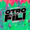 Otro Fili (Remix) - Single album lyrics, reviews, download