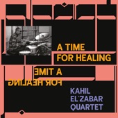 Kahil El'Zabar Quartet - Time IS