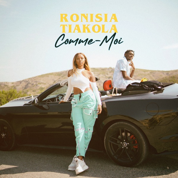 Comme moi (feat. Tiakola) - Single - Ronisia