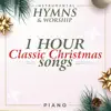 1 Hour Classic Christmas Songs album lyrics, reviews, download