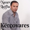 Naser Lutfiu - Je E Imja Dashuri