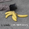 I'm Nervous - Single