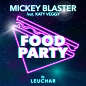 Food Party (feat. LeuchaR & Katy Veggy) artwork