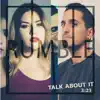 Stream & download Talk About It - Single