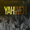 Yahweh Se Manifestará (Live) - EP album lyrics, reviews, download