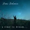 A Time To Dream album lyrics, reviews, download