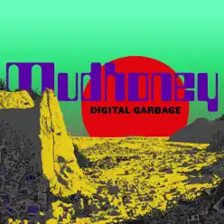 Digital Garbage - Mudhoney