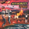 Authority Zero - For What It's Worth