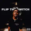 Stream & download Flip the Switch - Single