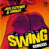 Swing (Remixes) - Single album lyrics, reviews, download