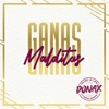 Donax - Malditas Ganas