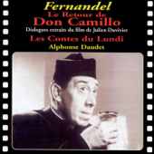 Le Retour de Don Camillo / Les Contes du Lundi - Julien Duvivier & René Barjavel