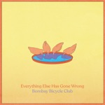 Bombay Bicycle Club - Eat, Sleep, Wake (Nothing But You)