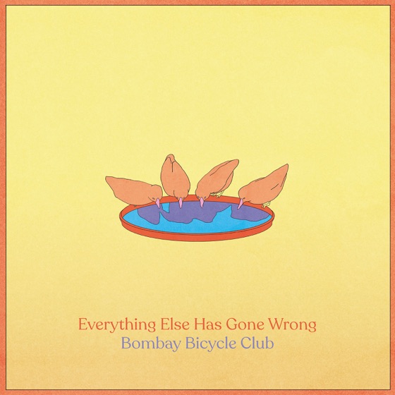 Cover artwork for Everything Else Has Gone Wrong