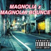 Magnolia Bounce - Single