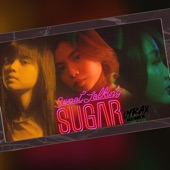 Sweet Talking Sugar (Lyrax Remix) artwork