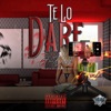 Te Lo Dare - Single
