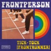 Tick-Tock (Frontrunner) - Single