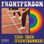 Frontperson - Tick-Tock (Frontrunner)