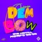 Quieren Dembow (feat. Morfo 3030) - Big Metra lyrics