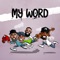 My Word (feat. Method Man & ChubHill & D.Cure) artwork