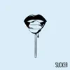 Sucker - Single album lyrics, reviews, download
