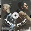 Stream & download Ponte pa' Mí