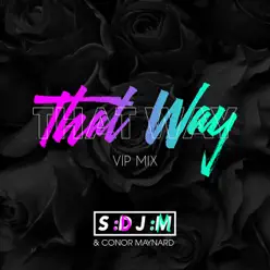 That Way (VIP Mix) - Single - Conor Maynard