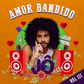 Amor Bandido artwork