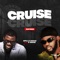 Cruise (feat. A Mose) - Spillz Ochai lyrics
