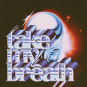 Take My Breath - The Weeknd Cover Art