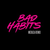 Bad Habits (MEDUZA Remix)