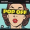 Pop Off (feat. Lost Boy) artwork