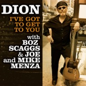 I've Got To Get To You (feat. Boz Scaggs, Joe Menza & Mike Menza) artwork