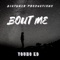 Bout Me - Young KD lyrics