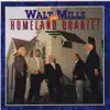 Walt Mills & Homeland Quartet album lyrics, reviews, download