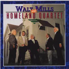 Walt Mills & Homeland Quartet by Walt Mills & Homeland Quartet album reviews, ratings, credits