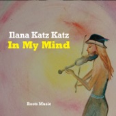 Ilana Katz Katz - In My Mind