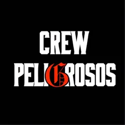 MedeG - Single - Crew Peligrosos MedeG - Single - Crew Peligrosos