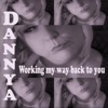 Working My Way Back to You - Single