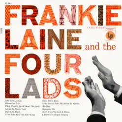 Frankie Laine and the Four Lads - Frankie Laine
