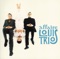 Chic planète - L’Affaire Louis' Trio lyrics