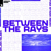 Between the Rays (Tom Staar Extended Mix) artwork