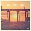 West Coast Gold - Single album lyrics, reviews, download