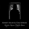 Kirpiğin Kaşına Değdiği Zaman (feat. Ahmet Aslan) - Single