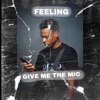 Give Me The Mic - EP