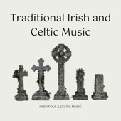 Traditional Irish and Celtic Music artwork