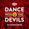 Dj Yolotanker - Dance With The Devils