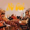 No Gel - Deniro Farrar & Trinidad James lyrics