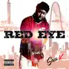 Red Eye (Intro) [feat. Mike Mitch] song lyrics